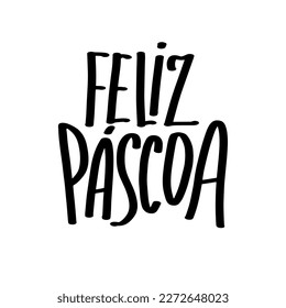 Feliz Pascoa calligraphy greeting phrase. Happy Easter in Portuguese. Typography banner, card. Handwritten Easter quote in Portuguese. Hand lettering text