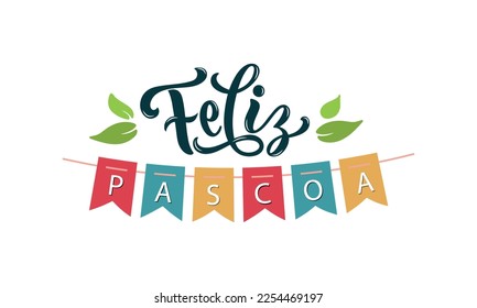 Feliz Pascoa handwritten text (Happy Easter in Portuguese) with green leaves. Hand lettering typography, modern brush calligraphy, vector illustration. Design concept for greeting card, banner, poster