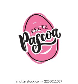 Feliz Pascoa handwritten text (Happy Easter in Portuguese) with Easter egg. Hand lettering typography, modern brush calligraphy, vector illustration. Design concept for greeting card, banner, poster