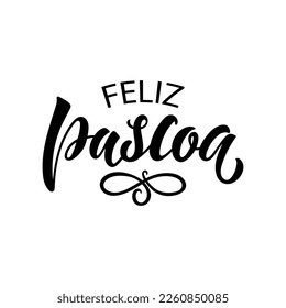 Feliz Pascoa handwritten text (Happy Easter in Portuguese). Hand lettering typography, modern brush ink calligraphy, vector illustration. Design concept for greeting card, banner, poster