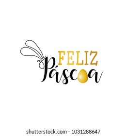 Feliz Pascoa. Lettering. Translation from Portuguese: Happy Easter. quote to design greeting card, poster, banner, printable wall art, t-shirt and other, vector illustration.