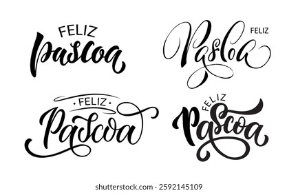 Feliz Pascoa set of handwritten phrases (Happy Easter in Portuguese). Hand lettering typography, modern brush calligraphy, vector illustration. Design concept for greeting card, banner, poster