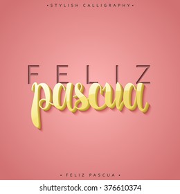 Feliz pascua. Greeting inscription Happy Easter in Spanish in 3D. Holiday card 