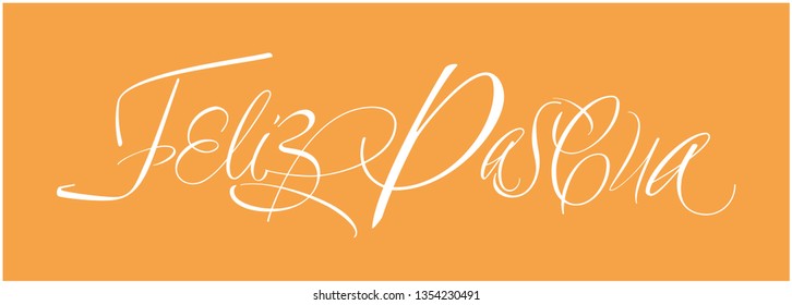 Feliz Pascua - Happy Easter hand drawn calligraphy, written in Spanish, on yellow background. Flat vector illustration for Easter design and decoration, cards, posters, greetings, invitations, web.