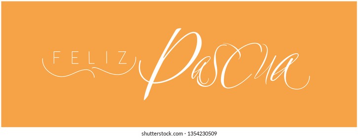 Feliz Pascua - Happy Easter hand drawn calligraphy, written in Spanish, on yellow background. Flat vector illustration for greetings, invitations, cards, posters, Easter design and decoration, web.