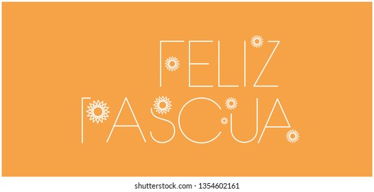 Feliz Pascua - Happy Easter hand drawn lettering, written in Spanish, on yellow background. Flat vector illustration for Easter design and decoration, invitations, greetings, cards, posters, web.