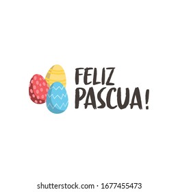 Feliz pascua. Happy Easter hand lettering modern calligraphy style with eggs. Vector Illustration. Greeting Card Spanish Text Template.
