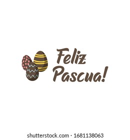 Feliz pascua. Happy Easter hand lettering modern calligraphy style with eggs. Vector Illustration. Greeting Card Spanish Text Template.
