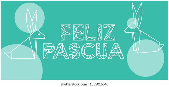 Feliz Pascua - Happy Easter lettering, written in Spanish, on turquoise background. Flat vector illustration with bunnies for Easter design and decoration, invitations, greetings, cards, posters, web.