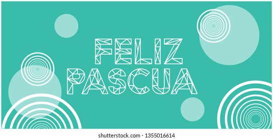 Feliz Pascua - Happy Easter lettering, written in Spanish, on turquoise background. Flat vector illustration with bunnies for Easter design and decoration, cards, invitations, greetings, posters, web.