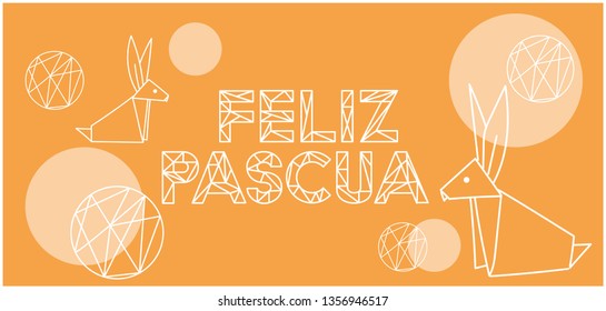 Feliz Pascua - Happy Easter lettering, written in Spanish, on yellow background. Flat vector illustration with bunnies for Easter design and decoration, greetings, invitations, cards, posters, web.