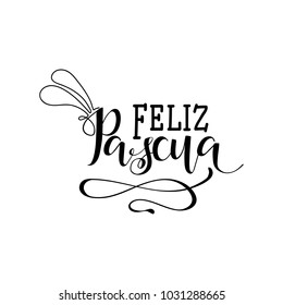 Feliz Pascua. Lettering. Translation from Spanish: Happy Easter. quote to design greeting card, poster, banner, printable wall art, t-shirt and other, vector illustration.