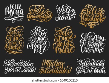 Feliz Pascua, Santo translated from Spanish handwritten phrases Happy Saint, Congratulations, Happy Women's Day, Marry Christmas, Happy Father's Day etc. Vector calligraphy set on white background.