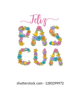 Feliz pascua, spanish easter greeting flower card. Christian church festival ornament. Vector illustration on white background