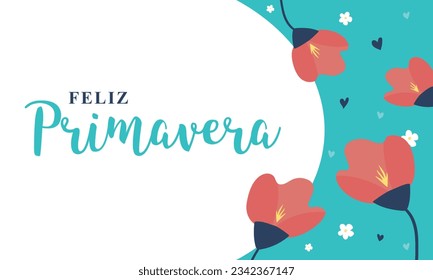 "feliz primavera" means happy spring in spanish. Floral banner