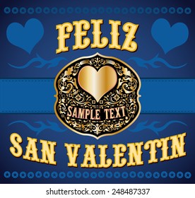 Feliz San Valentin - Happy Valentines spanish text - cowboy / western style card