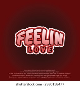 "FELLIN LOVE" creative design text effect or typography