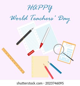 Felt pen, magnifier, fountain pen, squared sheet, ruler, pencils - vector. Education concept. Happy World Teachers Day. Back to school.