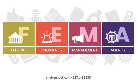 FEMA - Federal Emergency Management Agency acronym, concept background