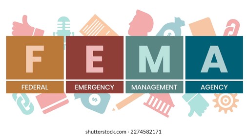 FEMA - Federal Emergency Management Agency acronym, concept background