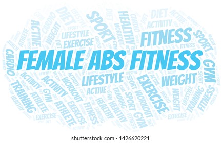 Female Abs Fitness word cloud. Wordcloud made with text only.