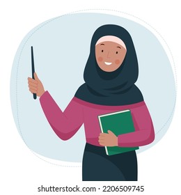 Female arabic teacher. Cute muslim woman in a hijab stands with pointer and book. School and learning concept. Teacher's day. Vector flat illustration.