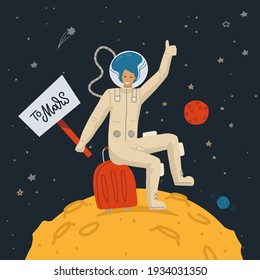 Female Astronaut on the moon surface with sign TO MARS making hitchhiker's gesture. Vector flat hand drawn illustration. Dark cosmos with stars on the background.