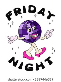 Female cartoon disco ball character with hand drawn lettering. Slogan Friday Night. Vintage composition with groovy style lettering and funny hand drawn old cartoon character. Perfect for printout