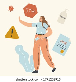 Female Character with Medical Mask in Hand Making Stop Gesture for Penalty during Covid19 Pandemic Quarantine. People Get Fine due to Violation Pandemic Isolation Rules. Linear Vector Illustration