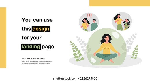 Female character relieving stress by meditating inside bubble. Woman relaxing after dealing with jealous husband and sad kid flat vector illustration. Meditation, mental health concept for banner