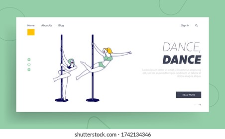 Female Characters Practicing Pole Dance Landing Page Template. Young Girls Pole Dancers Training and Exercising in Studio Training Choreography Elements and Poses. Linear People Vector Illustration