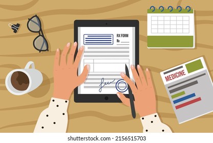 Female doctor fills out an RX pharmaceutical prescription form for medicines on a tablet computer. Desktop workspace top view. Magazine, calendar, glasses, cup of coffee. Vector illustration