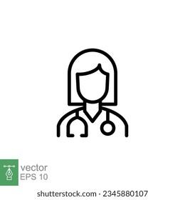 Female doctor icon. Simple outline style. Doctor with stethoscope, woman, medic, healthcare, medical concept. Thin line symbol. Vector illustration isolated on white background. EPS 10.