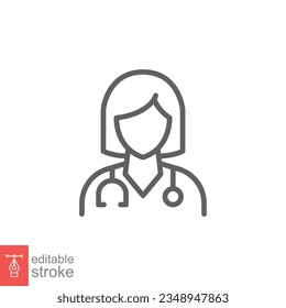 Female doctor icon. Simple outline style. Doctor with stethoscope, woman, medic, healthcare medical concept. Thin line symbol. Vector illustration isolated on white background. Editable stroke EPS 10.