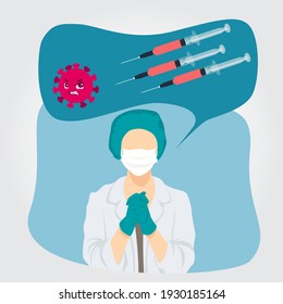 Female doctor or scientist hopes that vaccine will kill coronavirus. Covid-19 vaccination concept vector illustration.