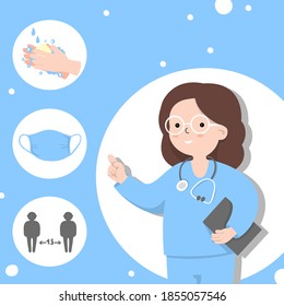 Female doctor shows her hand and gives advice. Wash your hands, wear a mask, and keep your distance. Consultation with a medical specialist. COVID-19. Colorful vector illustration in a flat design.