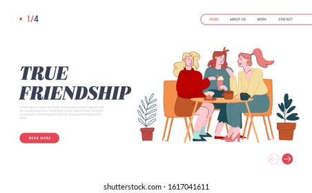Female Friendship Website Landing Page. Girls Friends Company Sitting in Cafe Chatting and Drinking Coffee with Pastry and Bakery. Weekend Recreation Web Page Banner. Cartoon Flat Vector Illustration