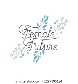 female future label with flower  isolated icon