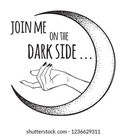 Female hand beckons to the dark side of the Moon isolated vector illustration. Black work, dot work, line art, flash tattoo, poster or print design.