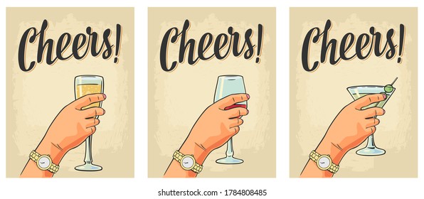 Female hand holding a glass of cocktail, wine, champagne. Cheers toast lettering. Vector color flat simple illustration for label, poster, invitation to a party. Isolated on beige background.