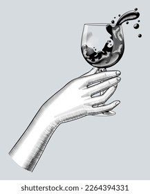 Female hand holding a glass with splashed wine. Black and white vintage engraving stylized drawing. Vector illustration