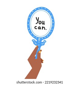 Female hand holding mirror. Motivational quote self acceptance love positive mind concept. Cartoon vector illustration