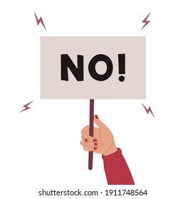 Female hand holding placard with no word. Feminist demonstration. Women protest activism. Vector illustration