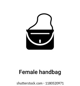 Female handbag icon  vector isolated on white background, logo concept of Female handbag  sign on transparent background, filled black symbol