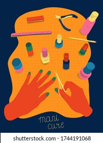 Female hands doing manicure surrounded by tools and cosmetics for nail care, top view. Colorful vector illustration in flat cartoon style. Poster for beauty salon.