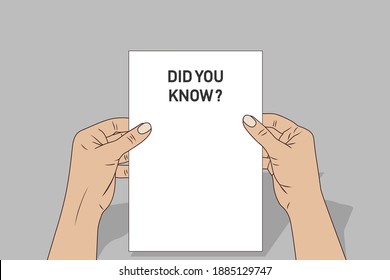 Female hands hold a card - Did you know? Vector stock illustration eps10.