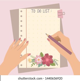 Female hands hold a pencil, top view with to do list. Planning and organization with beautiful flowers notepad. Vector illustration.