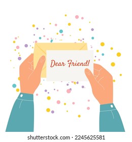 Female hands holding open envelope with letter Dear Friend, point of view. National Send A Card To A Friend Day. Happy event paper message. Flat vector illustration.