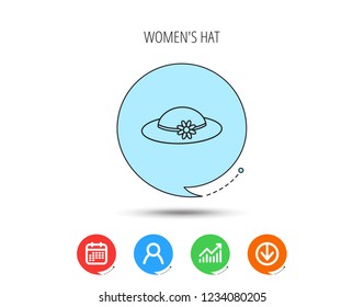 Female hat with flower icon. Women headdress sign. Calendar, User and Business Chart, Download arrow icons. Speech bubbles with flat signs. Vector