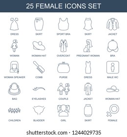 female icons. Set of 25 line female icons included dress, skirt, sport bra, jacket, woman, woman hat, overcoat on white background. Editable female icons for web, mobile and infographics.
